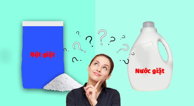 nên dùng bột giặt hay nước giặt cho máy giặt